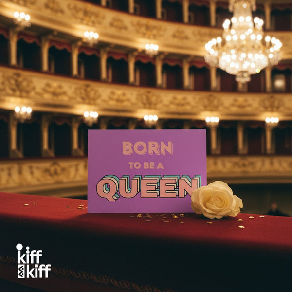 Carte postale BORN TO BE A QUEEN, angle différent