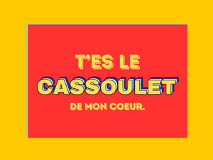 Carte postale « Tu es le cassoulet de mon cœur », collection KIFF KIFF