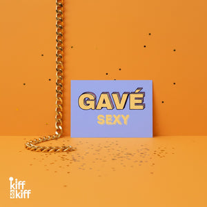 Carte postale « GAVÉ SEXY », collection KIFF KIFF