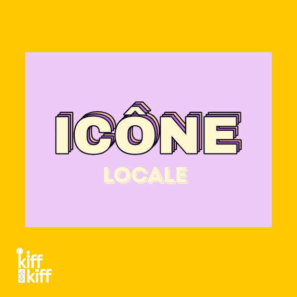 Carte postale « ICÔNE LOCALE », collection KIFF KIFF